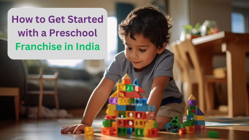 preschool franchise in India